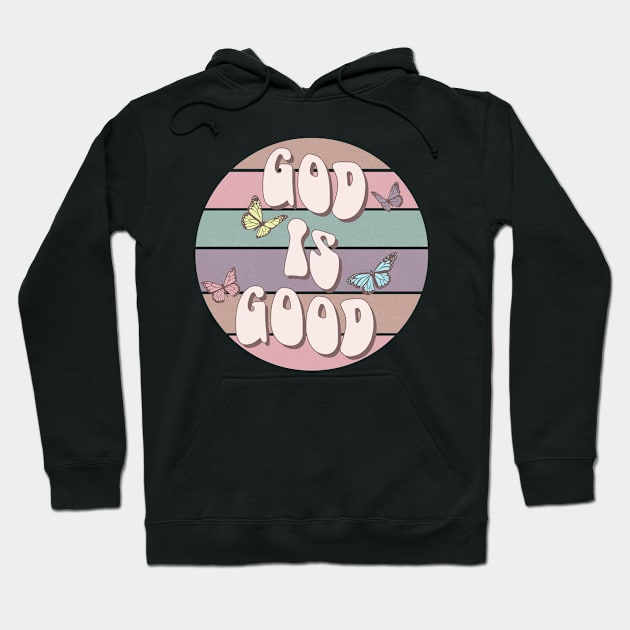 God is good Hoodie by ChristianLifeApparel